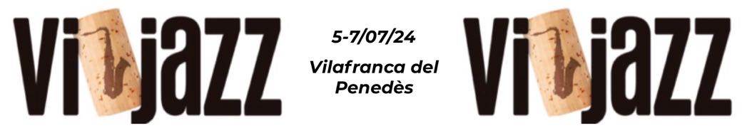 Vijazz a Vilafranca del Penedès
